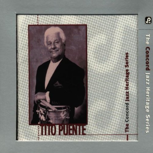 Tito Puente/Concord Jazz Heritage Series@Concord Jazz Heritage Series