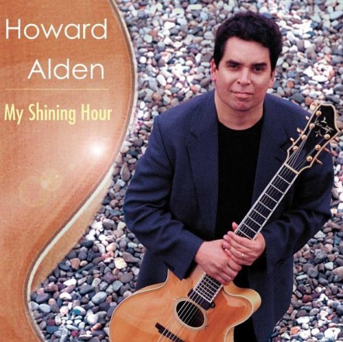 Howard Alden My Shining Hour 