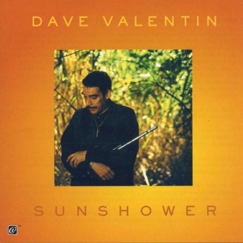 Dave Valentin/Sunshower@MADE ON DEMAND@This Item Is Made On Demand: Could Take 2-3 Weeks For Delivery