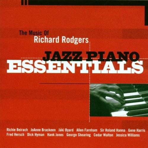 Jazz Piano Essentials/Music Of Richard Rodgers@Brackeen/Jones/Byard/Farnham@Jazz Piano Essentials