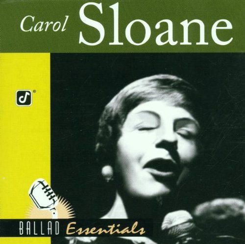 Carol Sloane/Ballad Essentials