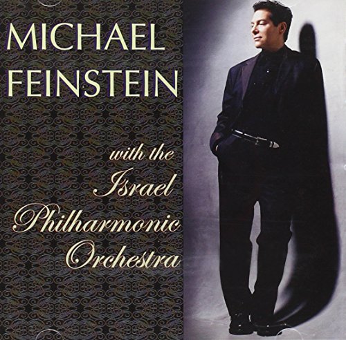 Michael Feinstein/Michael Feinstein With The Isr