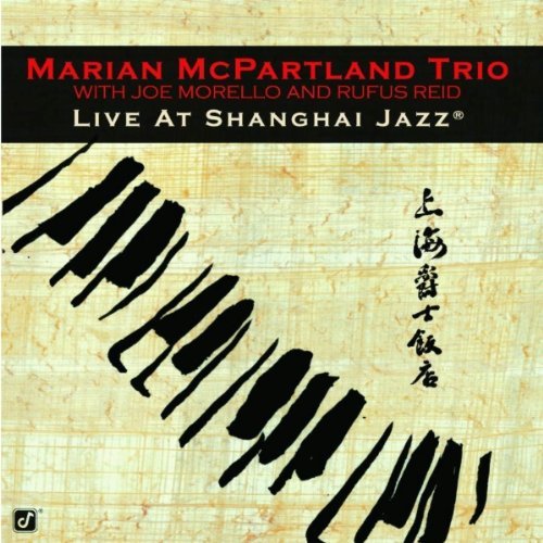 Marian McPartland/Live At Shanghai Jazz