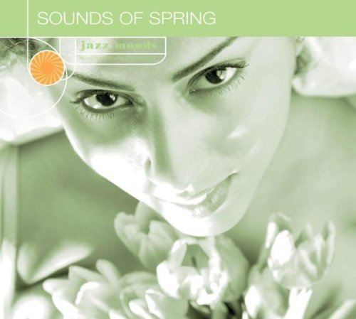 Jazz Moods: Sounds Of Spring/Jazz Moods: Sounds Of Spring