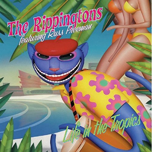 Rippingtons/Life In The Tropics