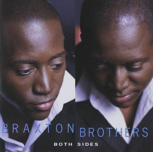 Braxton Brothers/Both Sides