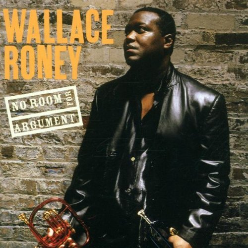 Wallace Roney/No Room For Argument