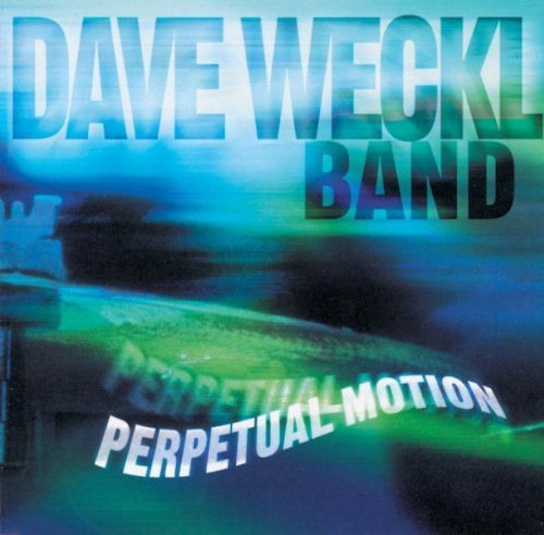 Dave Weckl/Perpetual Motion