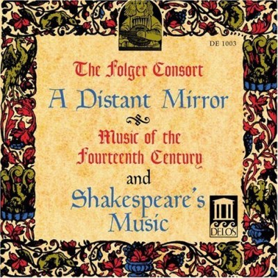 Folger Consort/Distant Mirror Music Of The@Folger Consort