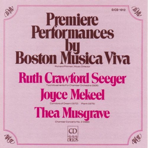 Crawford Seeger Mekeel Musgrav Co 2 Mvt Corridors Con 2 Pittman Boston Musica Viva 