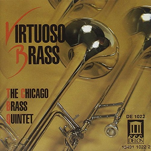 Chicago Brass Quintet/Virtuoso Brass@Chicago Brass Qnt
