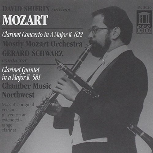 Wolfgang Amadeus Mozart/Clarinet Concerto/Clarinet Qui@Shifrin*david (Cl)@Schwarz/Mostly Mozart Orch
