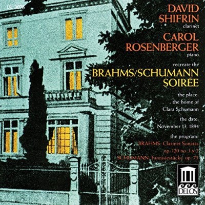 Brahms Schumann Son Cl 1 2 Fantasiestucke Shifrin(cl) Rosenberger(pno) 