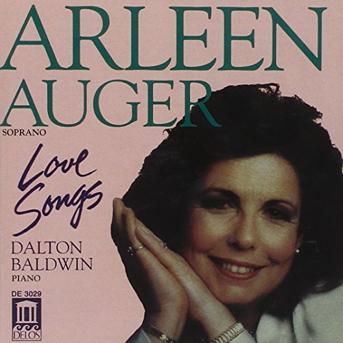 Arleen Auger/Love Songs@Auger (Sop)/Baldwin (Pno)