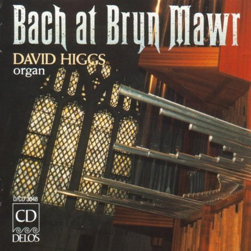 Johann Sebastian Bach/Bach At Bryn Mawr@Higgs*david (Org)