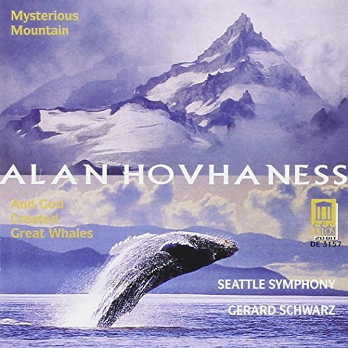 A. Hovhaness Mysterious Mountain God Creat Schwarz Seattle So 