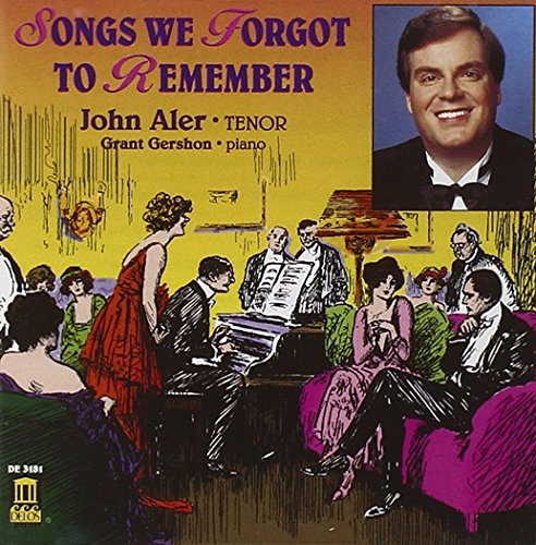 John Aler/Songs We Forgot To Remember@Aler (Ten)/Gershon (Pno)