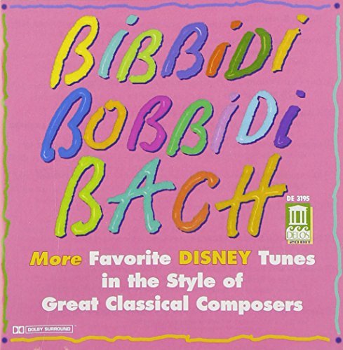 Bibbidi Bobbidi Bach Bibbidi Bobbidi Bach Favorite Rosenberger Zukerman Tennant & Fraser English Co 