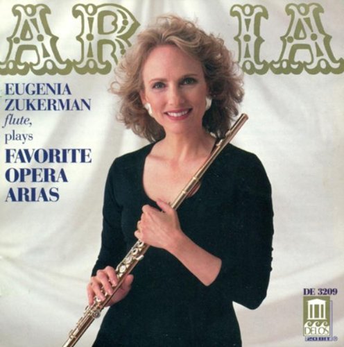 Eugenia Zukerman/Aria: Favorite Opera Arias@Zukerman (Fl)