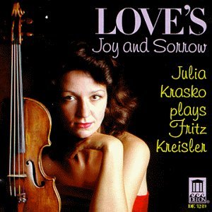 Julia Krasko/Love's Joy & Sorrow Kreisl@Krasko (Vn)/Kondratieva (Pno)