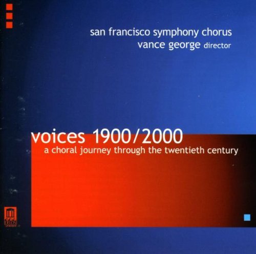 San Francisco Symphony Chorus/Voices 1900/2000-Choral Journe@George/Sf Sym Chorus