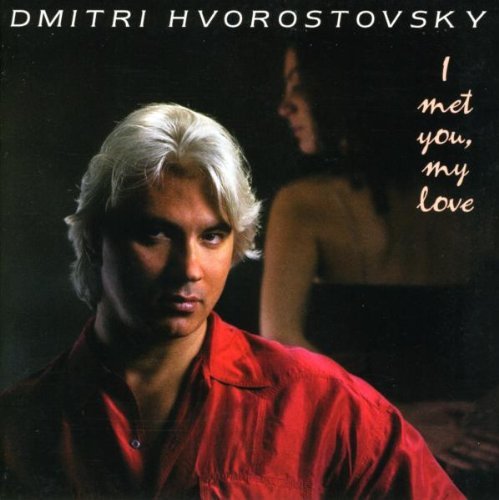 Dmitri Hvorostovsky/I Met You My Love-Old Russia@Orbelian/Moscow Co