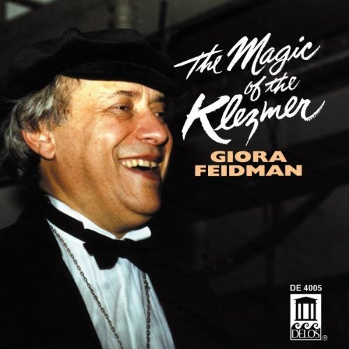 Giora Feidman/Magic Of Klezmer