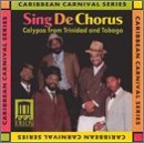 Sing De Chorus/Steel Bands Of Trinidad & Toba