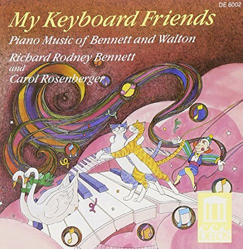 Bennett/Rosenberger/My Keyboard Friends@Bennett (Pno)
