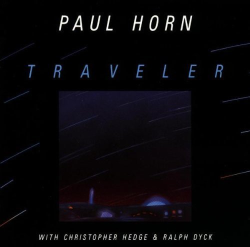 Paul Horn/Traveler