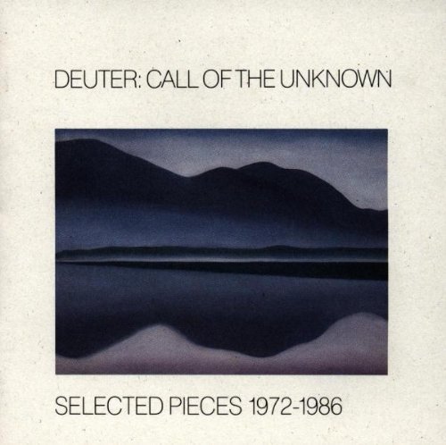 Deuter/Call Of The Unknown 1972-86