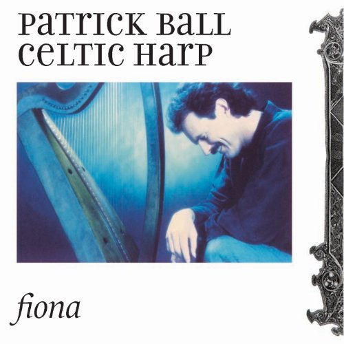 Patrick Ball/Celtic Harp-Fiona