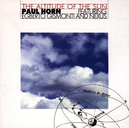Paul Horn/Altitude Of The Sun