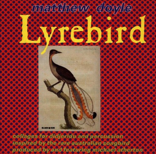 Doyle/Atherton/Lyrebird