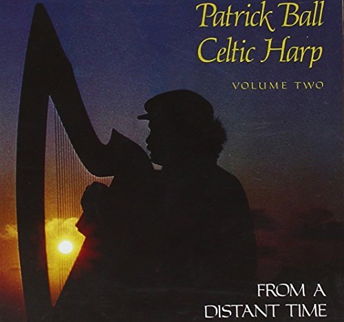 Patrick Ball/Celtic Harp 2-From A Distant