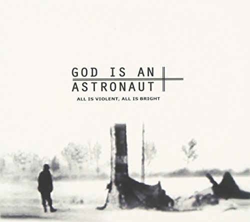 God Is An Astronaut/All Is Violent All Is Bright@Import-Gbr
