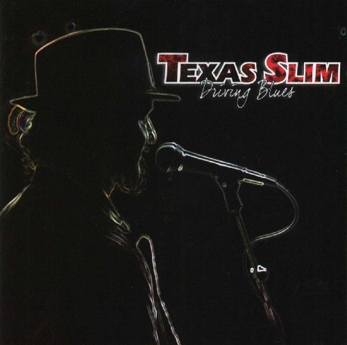 Texas Slim/Driving Blues