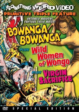 Bowanga Bowanga/ Wild Women Of/Bowanga Bowanga/ Wild Women Of@DVD MOD@This Item Is Made On Demand: Could Take 2-3 Weeks For Delivery