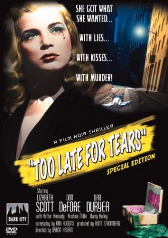 Too Late For Tears/Too Late For Tears@Bw@Nr