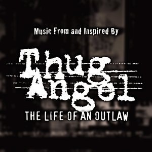 Thug Angel-Music From & Inspir/Soundtrack