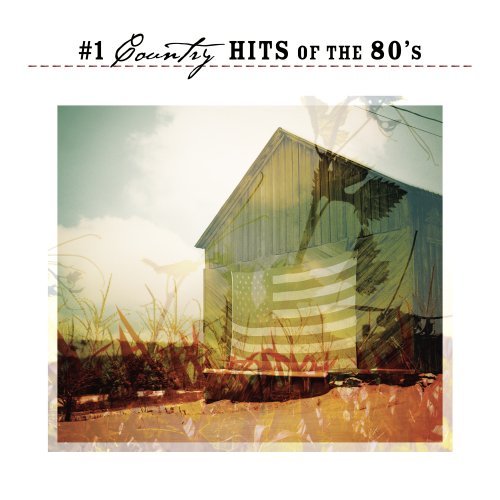 #1 Country Hits Of The 80's/#1 Country Hits Of The 80's