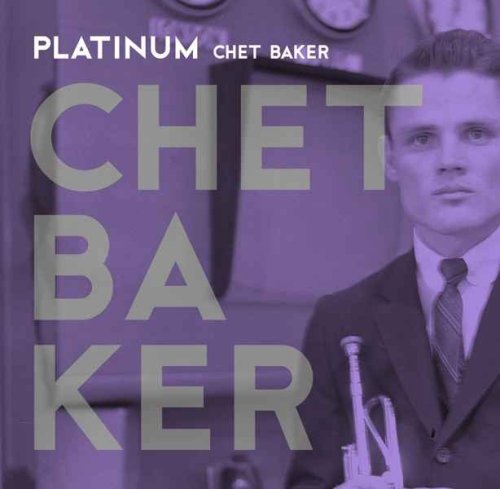 Chet Baker/Platinum