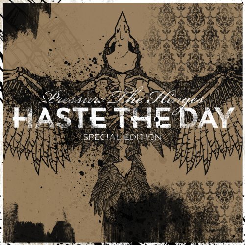 Haste The Day/Pressure The Hinges@Incl. Dvd