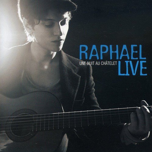 Raphael/Une Nuit Au Chatelet (Live)@Import-Eu