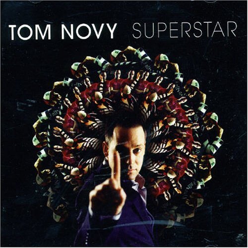 Tom Novy/Superstar@Import-Aus