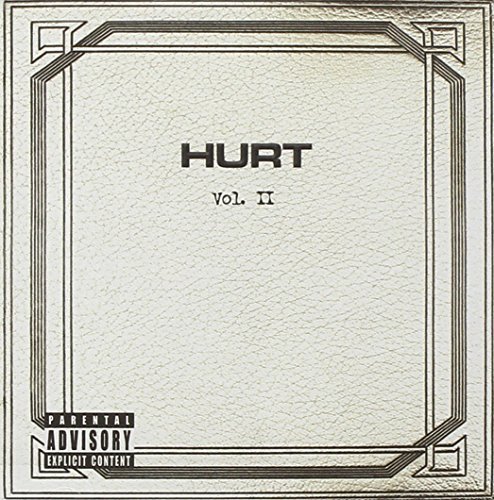 Hurt Vol. 2 Explicit Version 