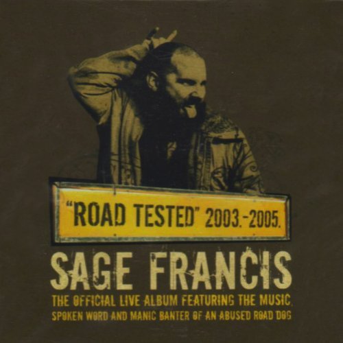 Sage Francis Road Tested 2003 05 