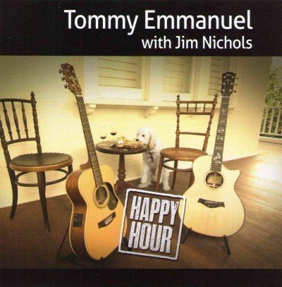 Tommy Emmanuel Happy Hour 