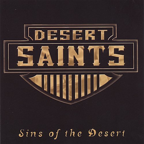 Desert Saints/Sins Of The Desert