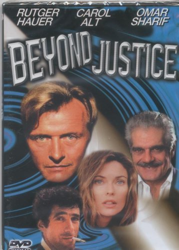 Beyond Justice/Beyond Justice